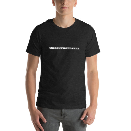 Unisex t-shirt 'Uncontrollable'