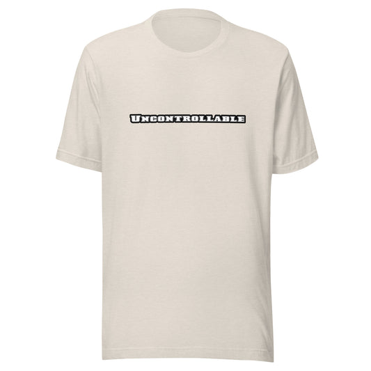 Unisex t-shirt 'Uncontrollable' - light