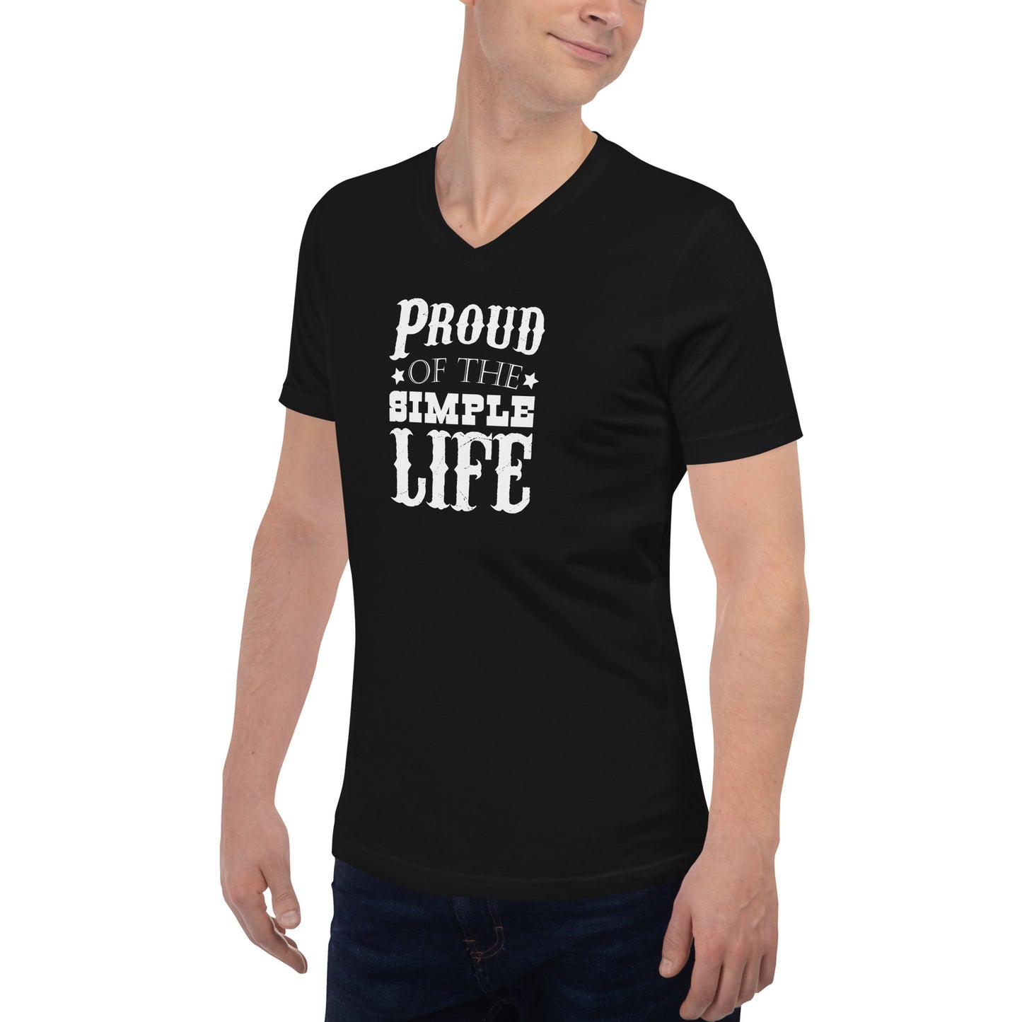 Unisex-Kurzarm-T-Shirt mit V-Ausschnitt "Proud Of The Simple Life"